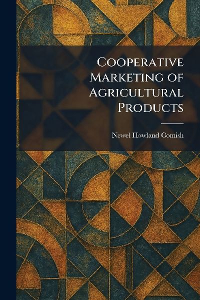 Cooperative Marketing of Agricultural Products