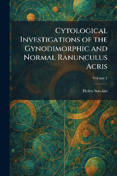 Cytological Investigations of the Gynodimorphic and Normal Ranunculus Acris