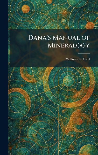 Danas Manual of Mineralogy