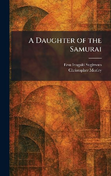 A Daughter of the Samurai