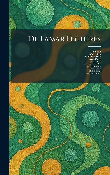 De Lamar Lectures