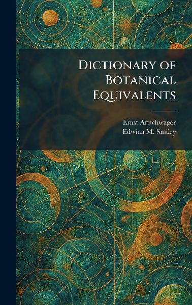 Dictionary of Botanical Equivalents