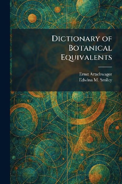 Dictionary of Botanical Equivalents