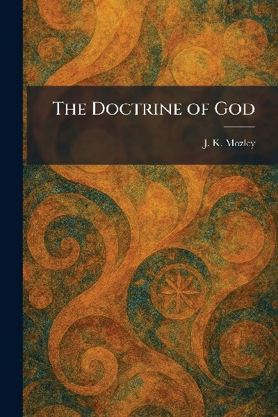 The Doctrine of God