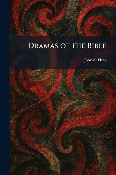 Dramas of the Bible
