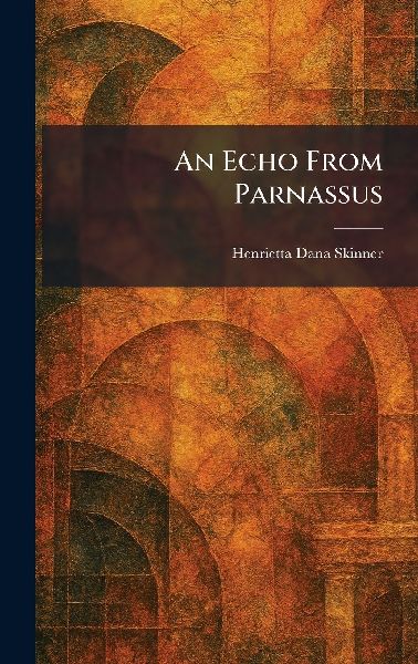 An Echo From Parnassus