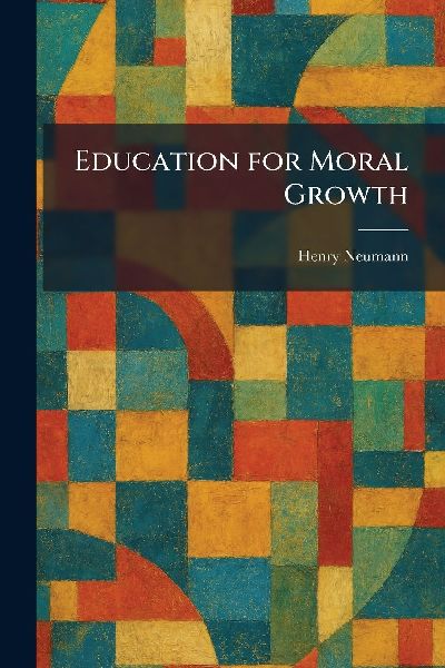 Education for Moral Growth
