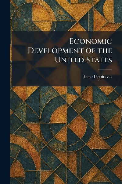 Economic Development of the United States