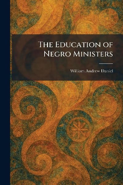 The Education of Negro Ministers