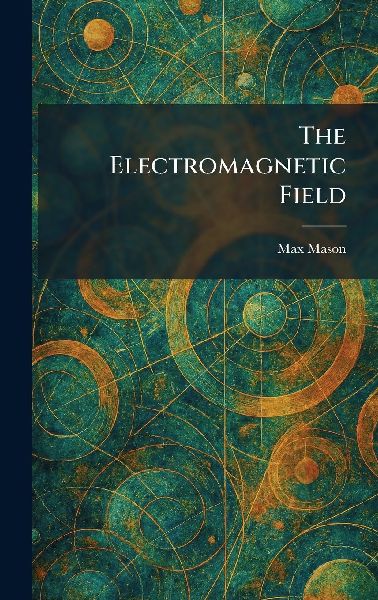 The Electromagnetic Field