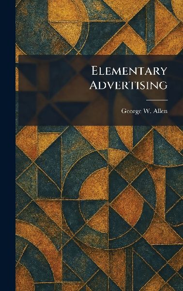Elementary Advertising