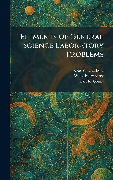 Elements of General Science Laboratory Problems