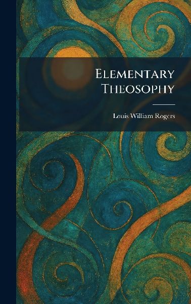 Elementary Theosophy