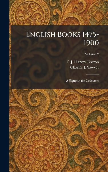 English Books 1475-1900: A Signpost for Collectors