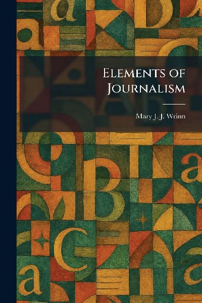 Elements of Journalism