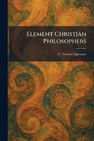 Element Christian Philosophers