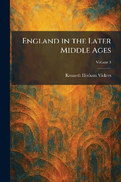 England in the Later Middle Ages