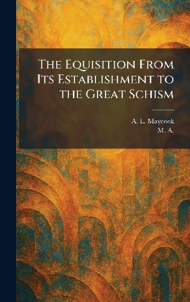 The Equisition From Its Establishment to the Great Schism