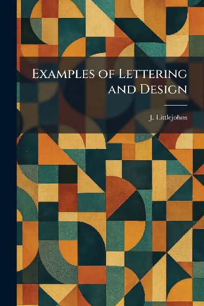 Examples of Lettering and Design