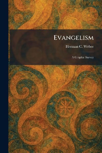 Evangelism: A Graphic Survey