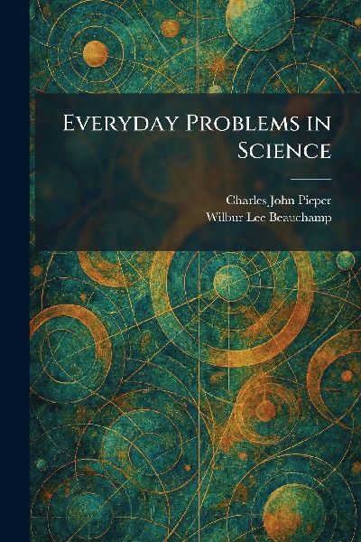Everyday Problems in Science