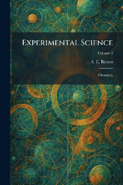 Experimental Science: Chemistry