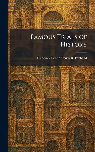 Famous Trials of History