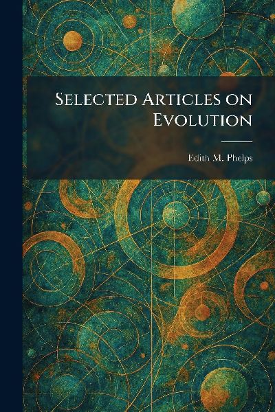 Selected Articles on Evolution