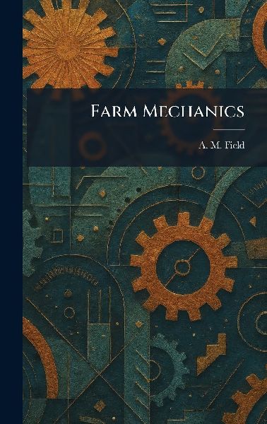 Farm Mechanics