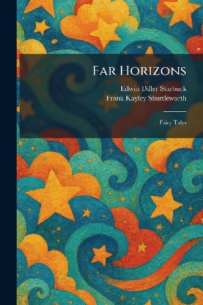 Far Horizons: Fairy Tales