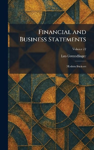 Financial and Business Statements: Modern Business