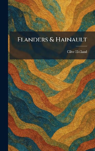 Flanders & Hainault