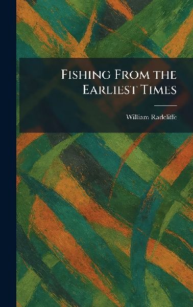 Fishing From the Earliest Times