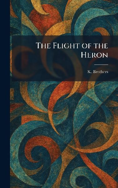 The Flight of the Heron