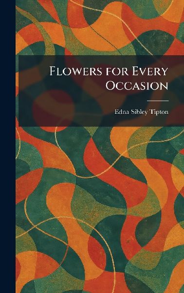 Flowers for Every Occasion