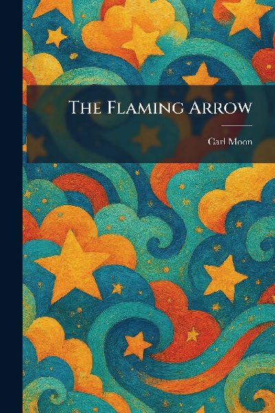The Flaming Arrow