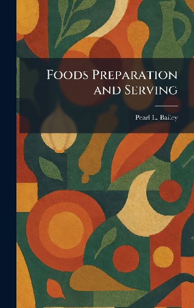 Foods Preparation and Serving