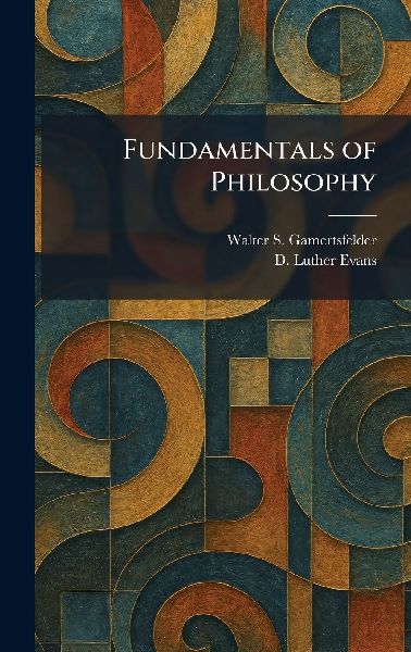 Fundamentals of Philosophy