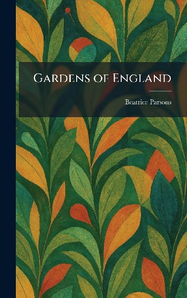 Gardens of England