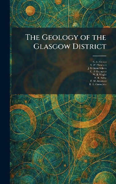 The Geology of the Glasgow District