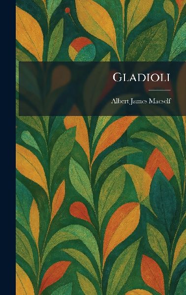 Gladioli