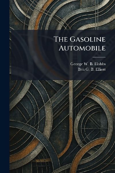 The Gasoline Automobile