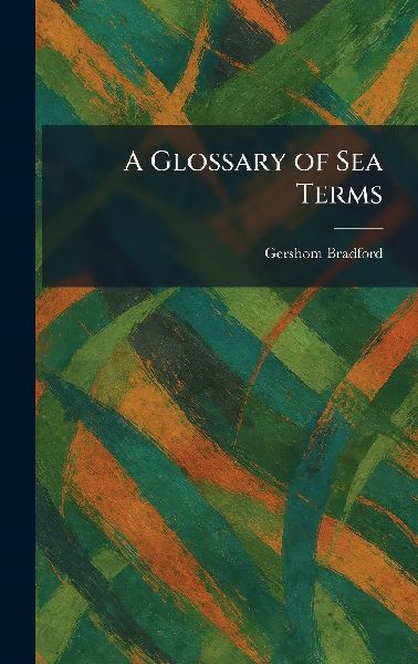A Glossary of Sea Terms