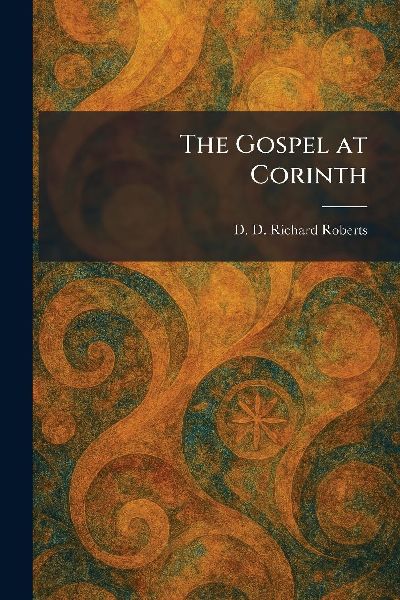 The Gospel at Corinth