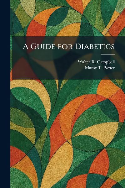 A Guide for Diabetics