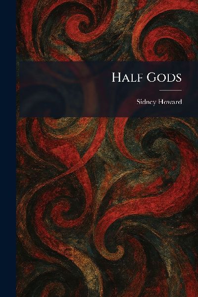 Half Gods