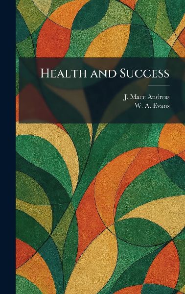 Health and Success