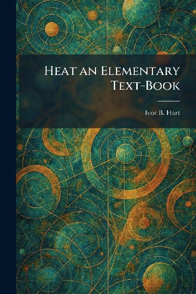 Heat an Elementary Text-Book