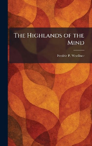 The Highlands of the Mind