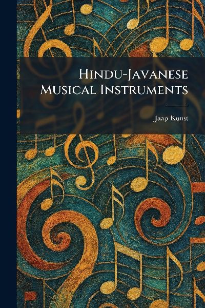 Hindu-Javanese Musical Instruments